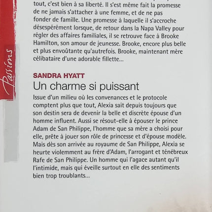 L'amour d'un père ; Un charme si puissant – Charlene Sands, Sandra Hyatt – Harlequin Passions, romance, amour et famille - Livre