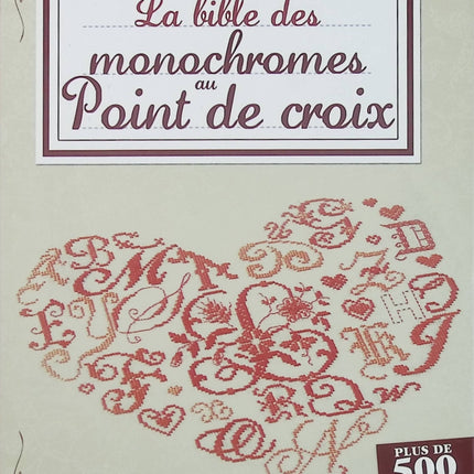 La Bible des monochromes au point de croix – Anastasija Brozinska – Motifs point de croix broderie monochrome loisirs créatifs - Livre