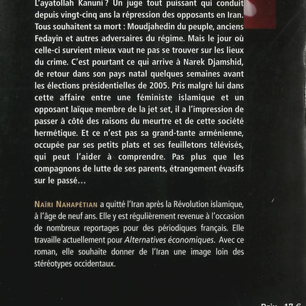 Qui a tué l'ayatollah Kanuni ? - Naïri Nahapétian - Polar iranien - Thriller politique - Téhéran - Enquête - Livre