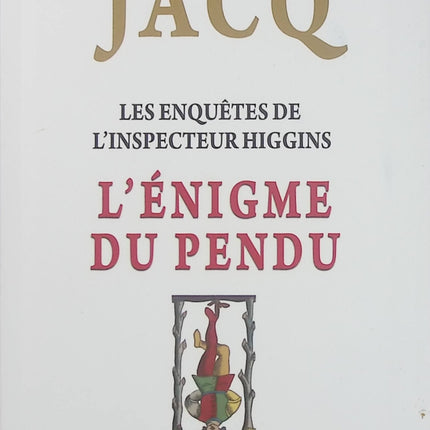 L’Énigme du pendu – Christian Jacq – polar classique et enquête de l’inspecteur Higgins – livre d’occasion - Livre