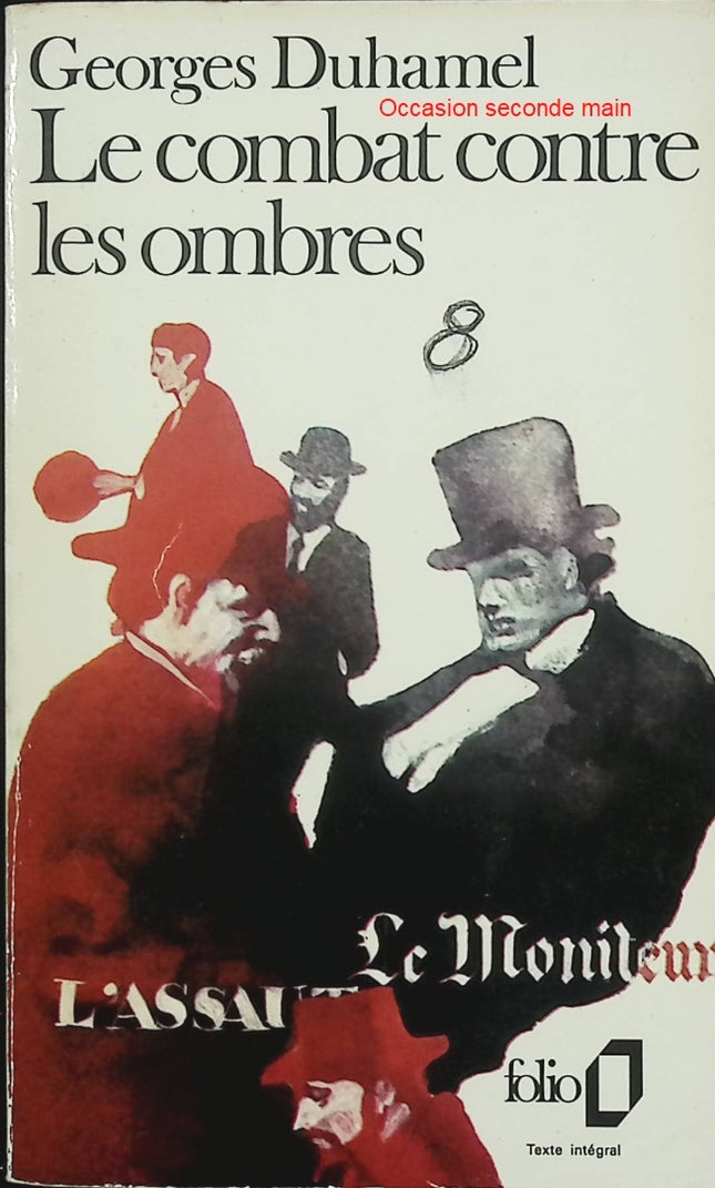 Le Combat contre les ombres – Georges Duhamel – Roman de la Chronique des Pasquier et drame psychologique - Livre