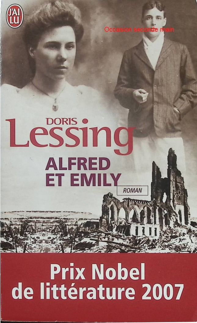 Alfred et Emily – Doris Lessing – Roman autobiographique – histoire familiale et mémoire du XXᵉ siècle - Livre