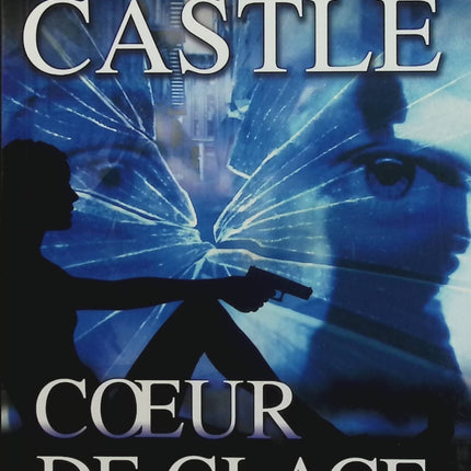 Cœur de glace Richard Castle Roman policier suspense - Livre