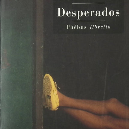 Desperados - Joseph O'Connor - livre