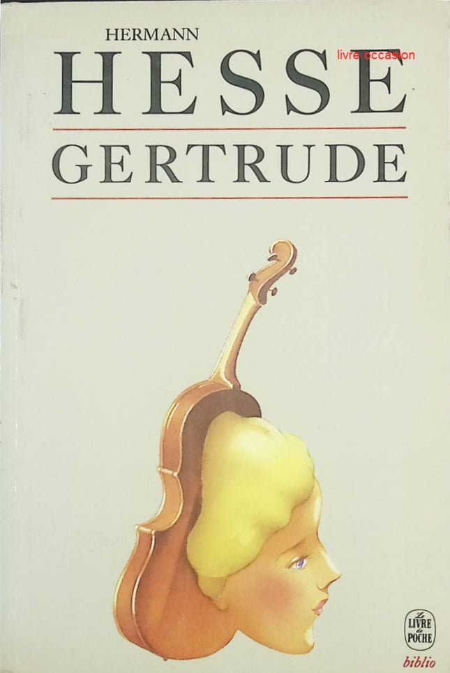 Gertrude - Hermann Hesse - Livre
