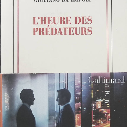 L’Heure des prédateurs Giuliano da Empoli – Essai politique sur les nouveaux autocrates, le pouvoir mondial et les stratégies de domination - Livre