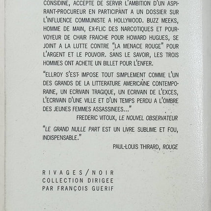 Le Grand Nulle Part James Ellroy – Roman policier noir américain, enquête criminelle à Los Angeles, corruption et meurtres dans les années 1950 - Livre