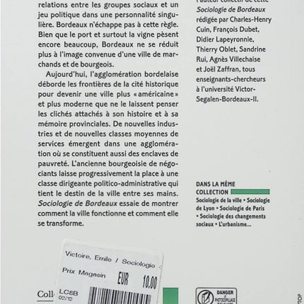 Sociologie de Bordeaux Émile Victoire – Livre de sociologie urbaine sur l’histoire, les transformations sociales, la politique et les inégalités dans la métropole bordelaise - Livre