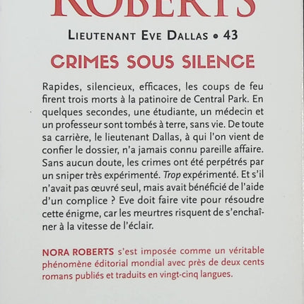 Lieutenant Eve Dallas Tome 43 - Crimes sous silence - Nora Roberts - Polar futuriste - Sniper - Meurtres - Central Park - Livre
