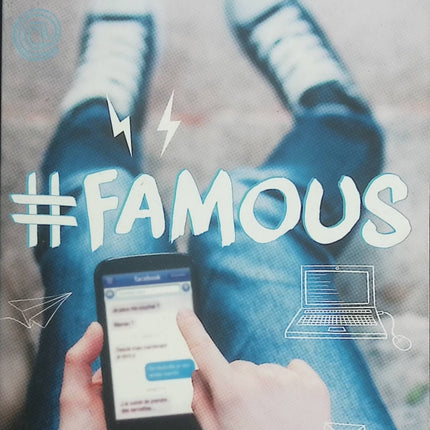 #Famous – Jilly Gagnon – Roman young adult – réseaux sociaux, célébrité et romance contemporaine - Livre