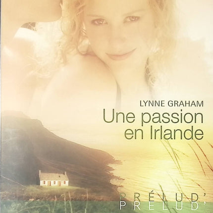Une passion en Irlande – roman romantique de Lynne Graham amour et séduction - livre