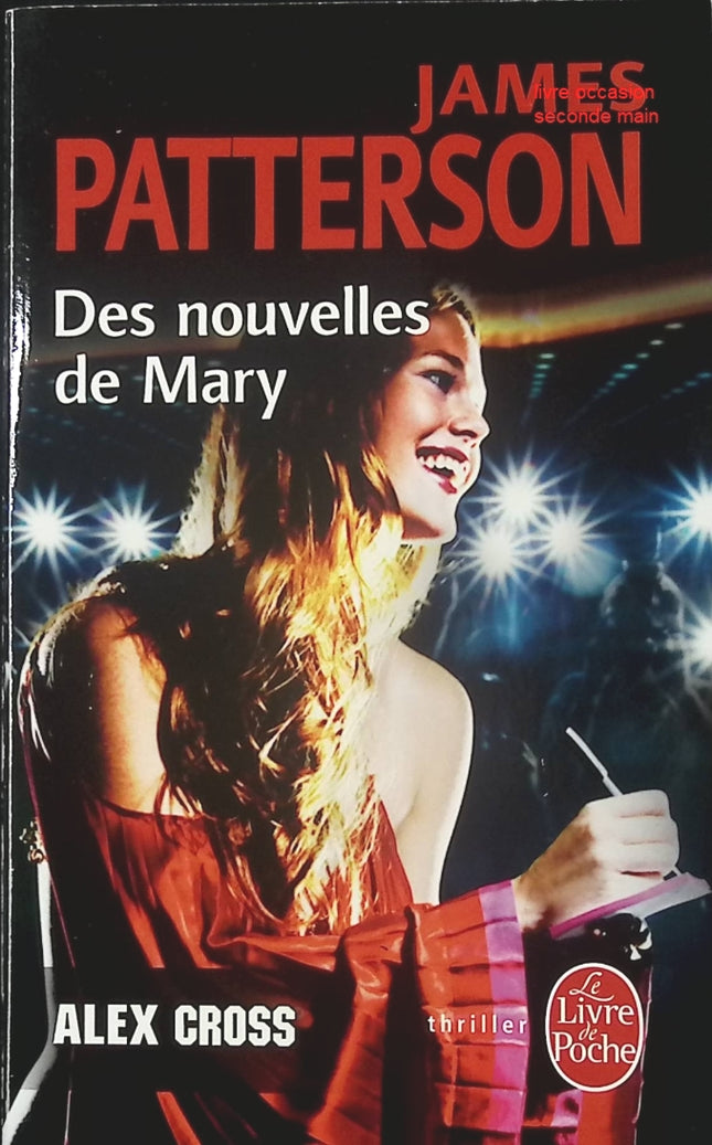 Des nouvelles de Mary – Alex Cross – thriller policier de James Patterson suspense et enquête - livre