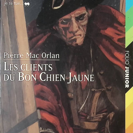 Les Clients du bon chien jaune – roman policier et suspense P. Mac Orlan intrigues Parisien classique littérature - livre