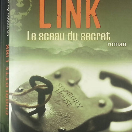 Le Sceau du secret – thriller psychologique de Charlotte Link mystère et suspense - livre