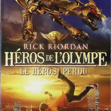 Héros de l’Olympe Tome 1 – Le héros perdu Rick Riordan aventure mythologie grecque roman jeunesse fantasy - livre
