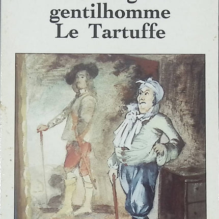 Le Bourgeois Gentilhomme et Le Tartuffe – comédies classiques de Molière - Livre