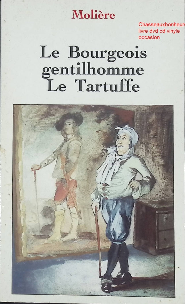 Le Bourgeois Gentilhomme et Le Tartuffe – comédies classiques de Molière - Livre