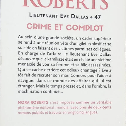Lieutenant Eve Dallas - Crime et complot - Nora Roberts - livre