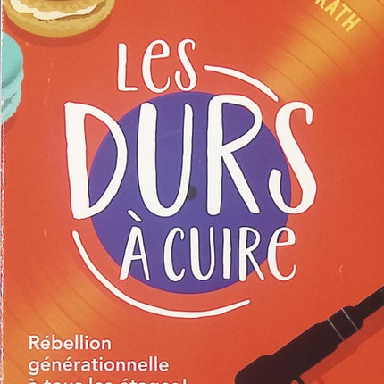 Les durs à cuire - Charlye Ménétrier McGrath - livre