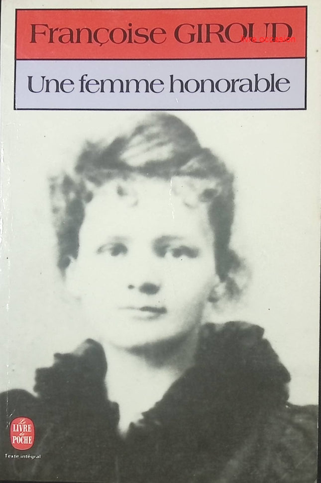 Une femme honorable - Françoise Giroud | Roman classique français - livre