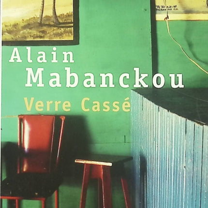 Verre Cassé – Alain Mabanckou | Roman contemporain africain - livre