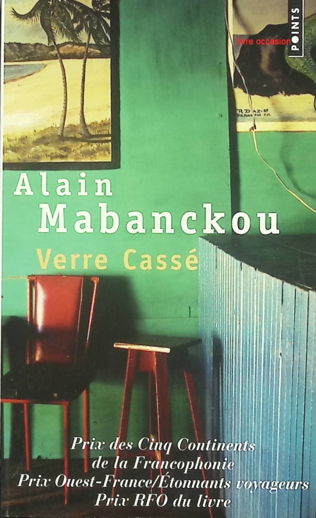 Verre Cassé – Alain Mabanckou | Roman contemporain africain - livre