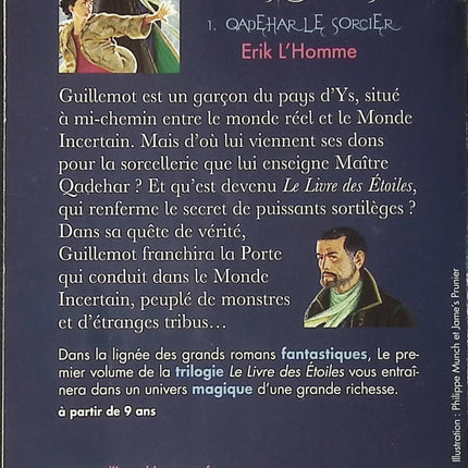Le Livre des Étoiles Tome 1 – Qadehar le sorcier – Érik L’Homme – roman fantasy jeunesse magie aventure d’occasion - Livre