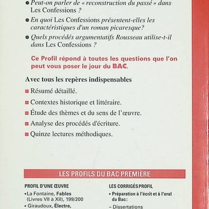 Profil d’une œuvre – Les Confessions de Rousseau (livres I à IV) – Analyse littéraire par Christophe Carlier, Bruno Hongre, Jacques Perrin et Jacques Pignault - livre
