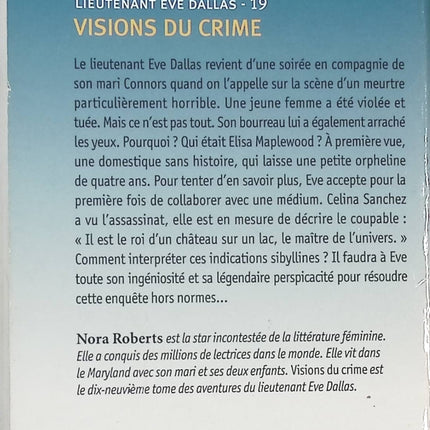 Lieutenant Eve Dallas - Visions du crime - Nora Roberts - livre