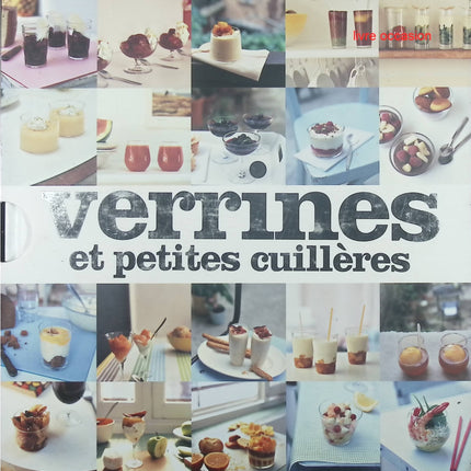 Verrines et petites cuillères - 3 livres - José Maréchal - livre