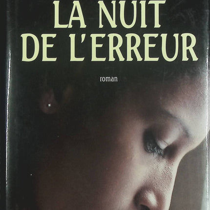 La Nuit de l'erreur - Tahar Ben Jelloun - livre