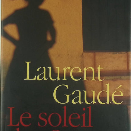 Le Soleil des Scorta - Laurent Gaudé - livre