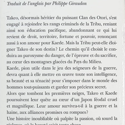 Le Clan des Otori – Tome 2 : Les Neiges de l’exil – Roman d’aventure et de fantasy – Lian Hearn - livre