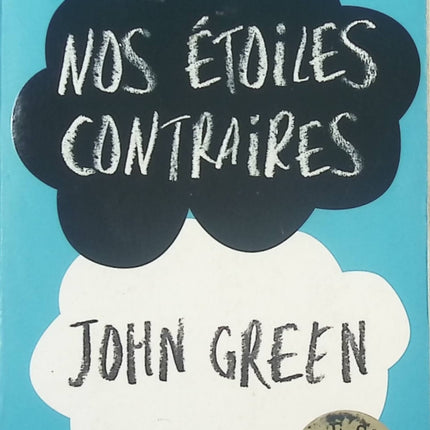 Nos étoiles contraires – Roman jeunesse émouvant sur l’amour et la maladie – John Green - livre
