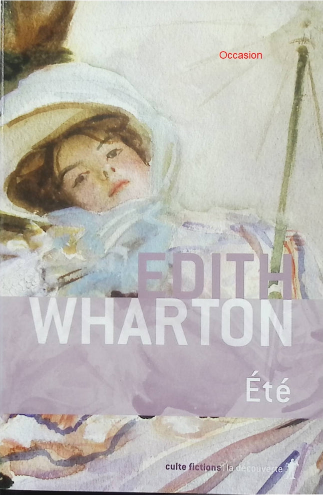 Été – Edith Wharton – roman classique amour interdit société américaine drame social - Livre