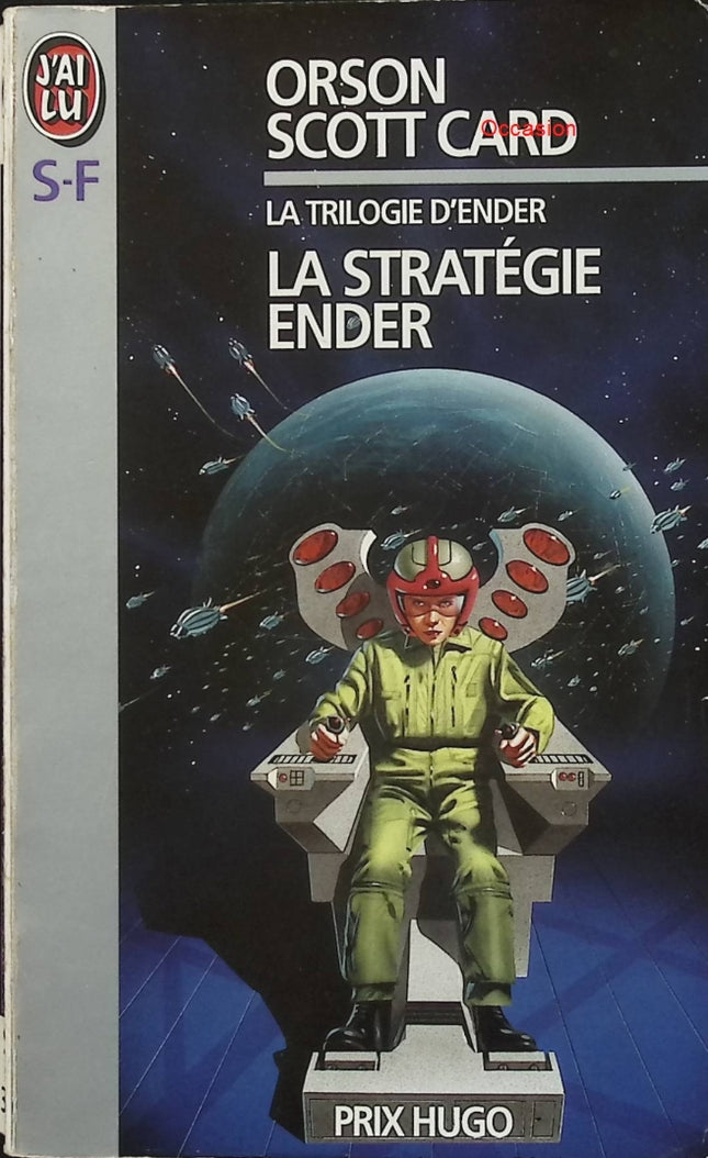 La Stratégie Ender – Orson Scott Card – Roman de science-fiction culte – Guerre spatiale et génie militaire - Livre