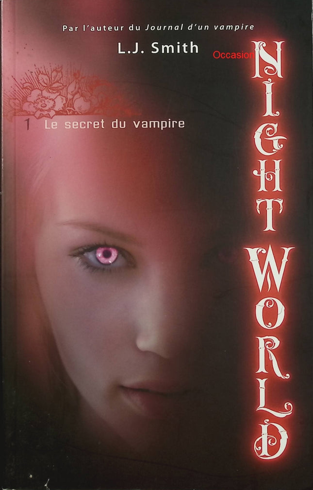 Le Secret du vampire – Lisa Jane Smith – fantasy jeunesse, vampires et romance fantastique - Livre