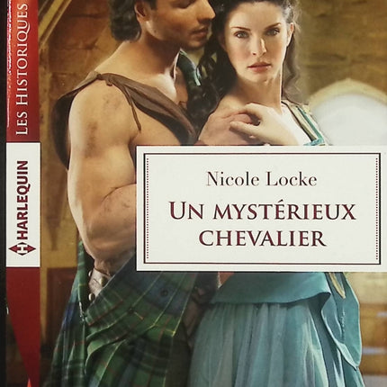 Un mystérieux chevalier – Nicole Locke – Romance historique médiévale – chevalier, secrets et passion interdite - Livre