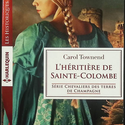 L’héritière de Sainte-Colombe – Christine Townend – Romance historique – héritage, secrets de famille et amour interdit - Livre