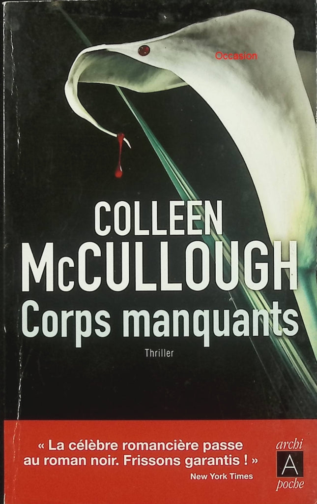 Corps manquants – Colleen McCullough – Thriller médical et enquête criminelle – Roman policier australien - Livre