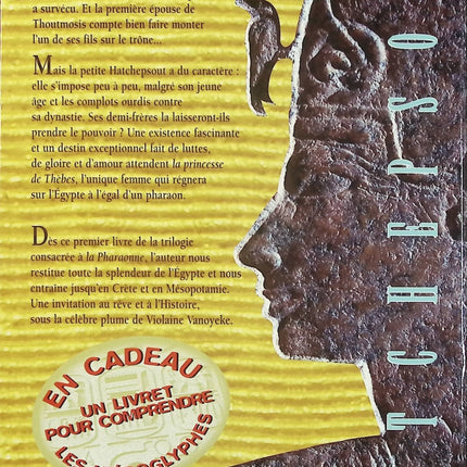 La Pharaonne Tome 1 : Princesse de Thèbes – Violaine Vanoyeke – roman historique Égypte antique Hatchepsout + livret hiéroglyphes - Livre