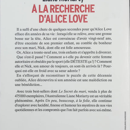 À la recherche d’Alice Love – Liane Moriarty – Roman contemporain, amnésie et reconstruction personnelle - Livre