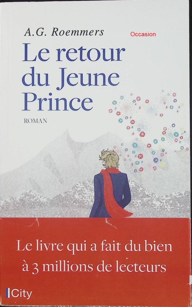 Le Retour du Jeune Prince – Alejandro G. Roemmers – roman initiatique développement personnel quête de sens - Livre