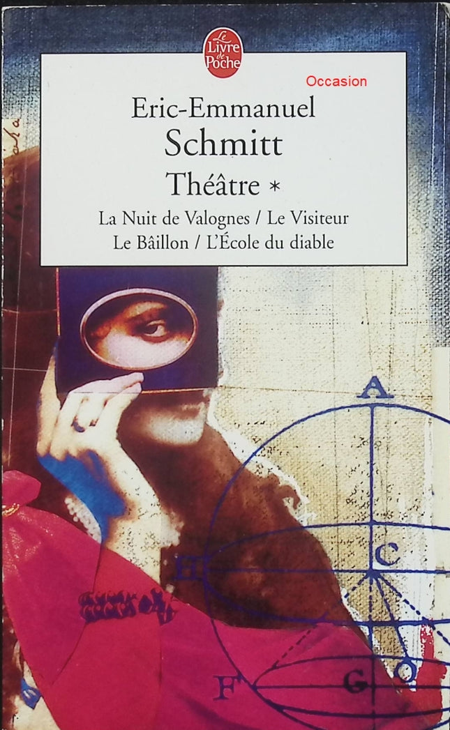 La Nuit de Valognes / Le Visiteur / Le Bataillon / L’École du diable – Éric-Emmanuel Schmitt – Théâtre et récits contemporains – Identité, morale et pouvoir - Livre