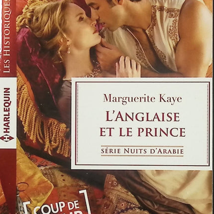 L’Anglaise et le prince – Marguerite Kaye – Romance historique – prince, aristocratie et amour interdit - Livre