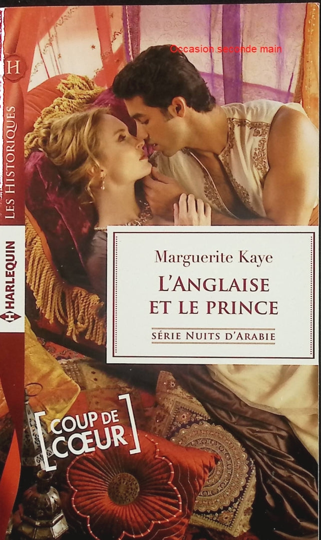 L’Anglaise et le prince – Marguerite Kaye – Romance historique – prince, aristocratie et amour interdit - Livre