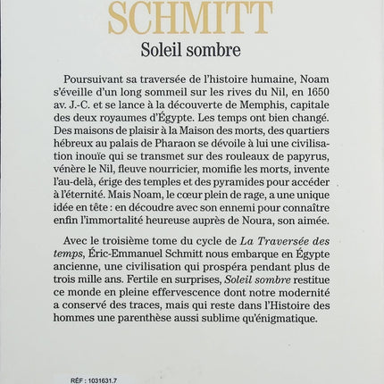 La Traversée des temps – Tome 3 : Soleil sombre – Éric-Emmanuel Schmitt – Roman historique, Égypte antique et quête d’immortalité - Livre