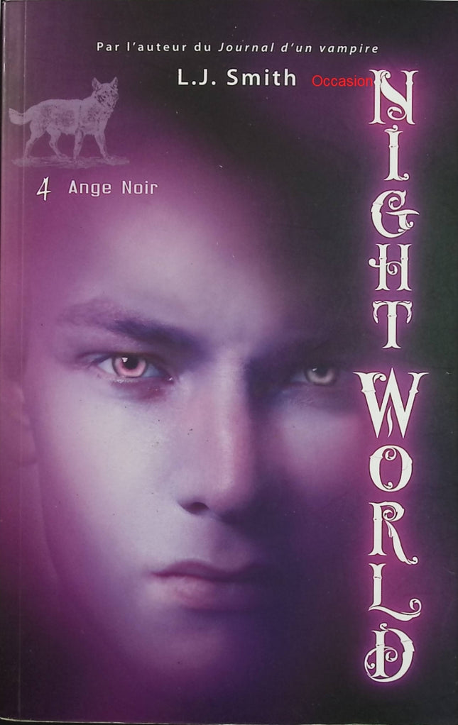 Night World Tome 4 – Ange noir – Lisa Jane Smith – fantasy jeunesse, ange gardien et romance fantastique - Livre