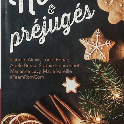 Noël et Préjugés – Isabelle Alexis, Marie Vareille, Sophie Henrionnet – Romance de Noël – amour, humour et seconde chance - Livre
