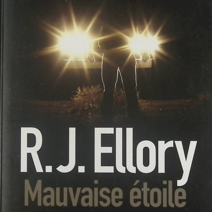 Mauvaise étoile - R.J. Ellory - Livre
